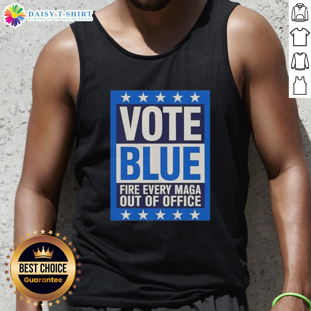 Awesome Vote Blue Fire Every Maga Out Of Office Tank Top Awesome Vote Blue Fire Every MAGA Out Of Office Tank Top featuring bold graphics and vibrant colors for political activism.