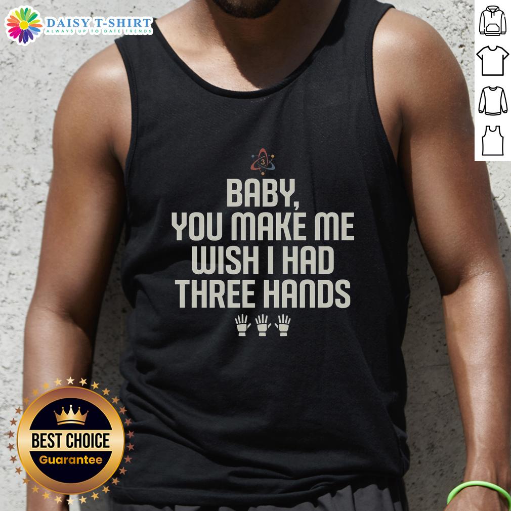 Awesome Wish I Had Three Hands Tank Top Awesome Wish I Had Three Hands Tank Top featuring a fun graphic design, perfect for casual summer outfits.