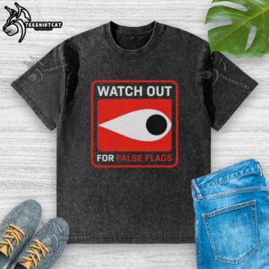 Original Watch Out for False Flags Eye Clay Graham Washed T-Shirt featuring a unique graphic design on soft fabric.