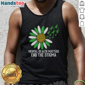 Nice Mental Health Matters tank top promoting awareness and ending stigma with a stylish design and vibrant colors.