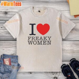 Alt Text: Original I Love Freaky Women Lovely Heart Shape Washed T-Shirt in vibrant colors, perfect for casual wear.