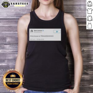 Zara Larsson's tweet in a tank top criticizing Chris Brown as trash, showcasing her bold stance on social issues.