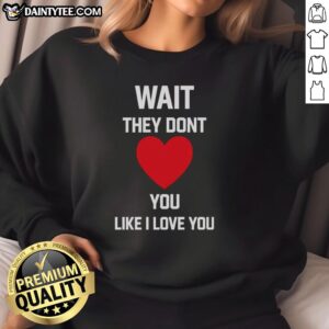 Official Kang Seul Gi 'Wait They Don't Like I Love You' sweatshirt featuring a stylish design perfect for fans.