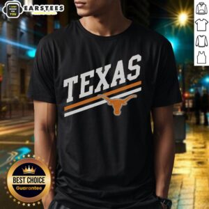 Good Texas Sideline T-Shirt featuring a stylish design perfect for fans supporting Texas sports teams.