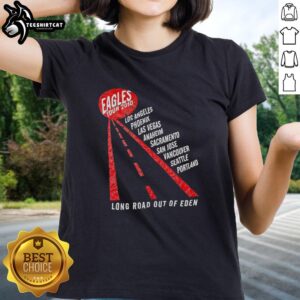 Premium Eagles Tour 2010 Long Road Out of Eden Ladies Tee shirt featuring iconic band logo and stylish design.
