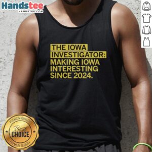 Premium 'The Iowa Investigator' tank top showcasing Iowa pride, perfect for making Iowa interesting since 2024.