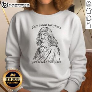 Top They Think They/Them Therefore They Are Sweatshirt in vibrant colors, perfect for casual, inclusive fashion.