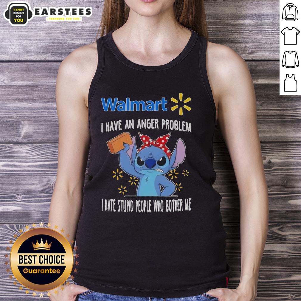 cute-stitch-x-walmart-i-have-an-anger-problem-i-hate-stupid-people-who-bother-me-tank-top Alt Text: Cute Stitch x Walmart tank top featuring I Have An Anger Problem, I Hate Stupid People Who Bother Me design.