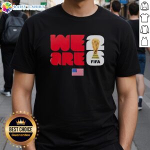 Premium We Are USA x FIFA World Cup 2026 T-Shirt featuring bold graphics and vibrant colors, perfect for fans.