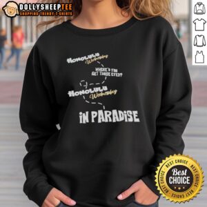 Original Honolulu Wednesday sweatshirt featuring 'You Get Those Eyes in Paradise' design, perfect for casual island style.