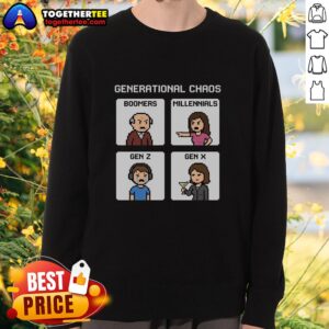 Alt Text: Pretty Generational Chaos sweatshirt featuring Boomers, Millennials, Gen Z, and Gen X designs for trendy casual wear.