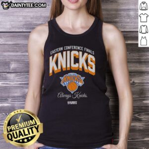 Vintage tank top featuring 'Always Knicks' design, perfect for New York Knicks fans during NBA Playoffs Eastern Conference Finals.