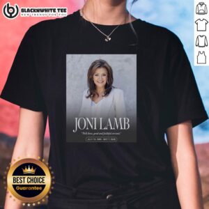 Premium RIP Joni Lamb 1960-2026 tee for ladies, celebrating a good and faithful servant with heartfelt tribute.