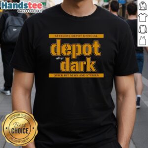 Hot Steelers Depot Official Depot After Dark T-Shirt featuring bold Steelers logo, perfect for game day or casual wear.