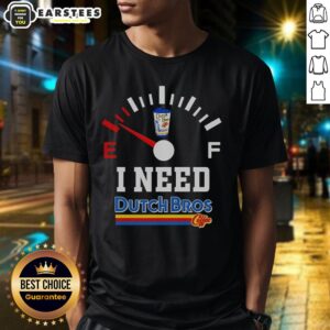 Hot I Need Dutch Bros Coffee T-Shirt featuring a vibrant design perfect for coffee lovers and fans of Dutch Bros.