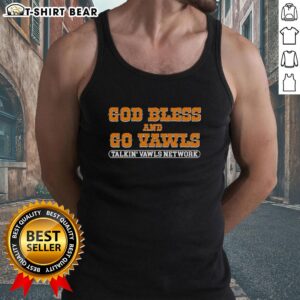 Original God Bless and Go Vawls tank top for Tennessee Volunteers fans, perfect for game day and showcasing team spirit.