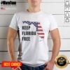 Funny Keep Florida Free Map T-Shirt featuring a humorous design of Florida's map, perfect for proud Floridians.
