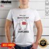 Alt Text: Funny Sorry But Domo Is Out Of Cupcakes T-Shirt featuring a playful Domo character with a cupcake design.