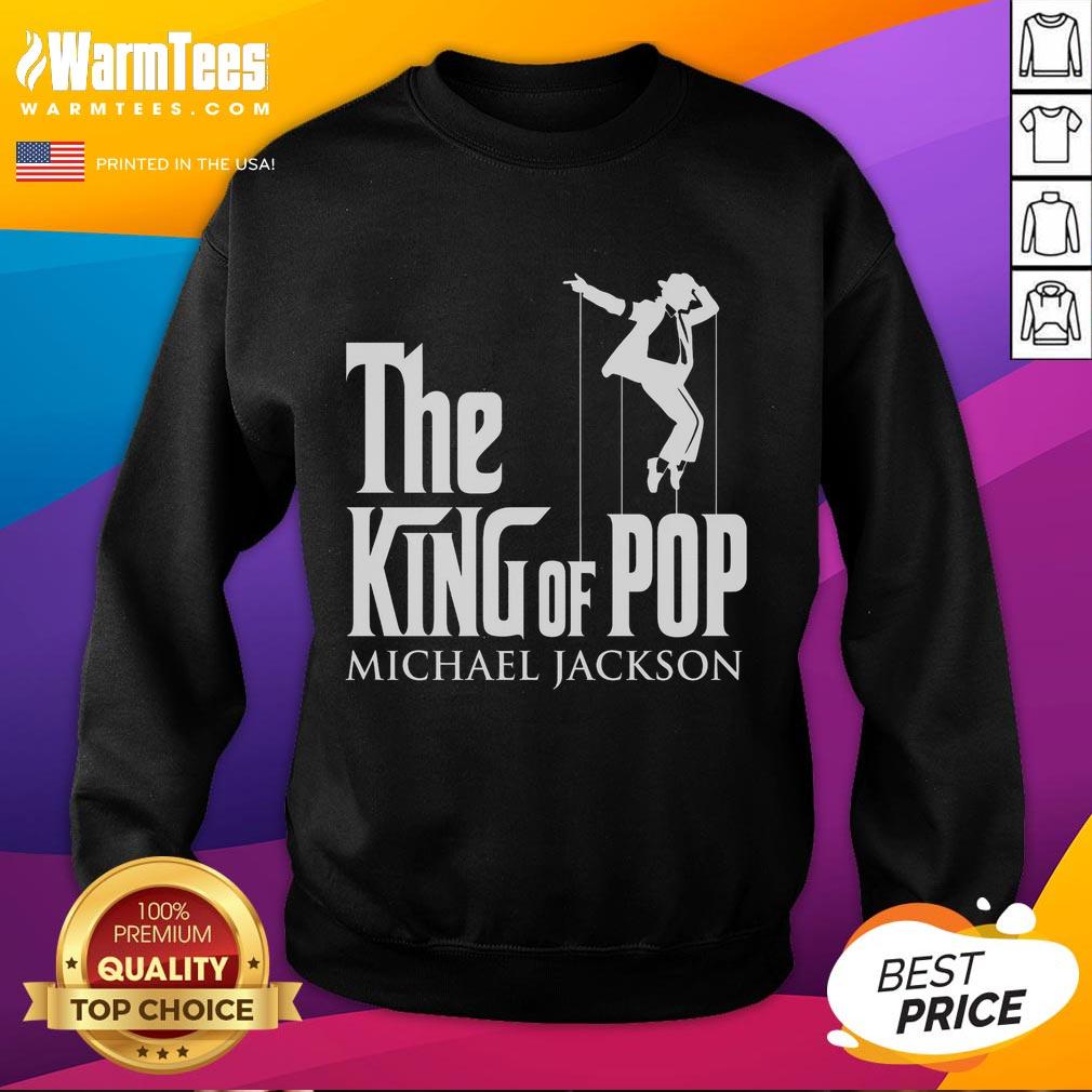 funny-the-king-of-pop-michael-jackson-sweatshirt Funny King of Pop Michael Jackson sweatshirt featuring a playful design celebrating the iconic music legend.
