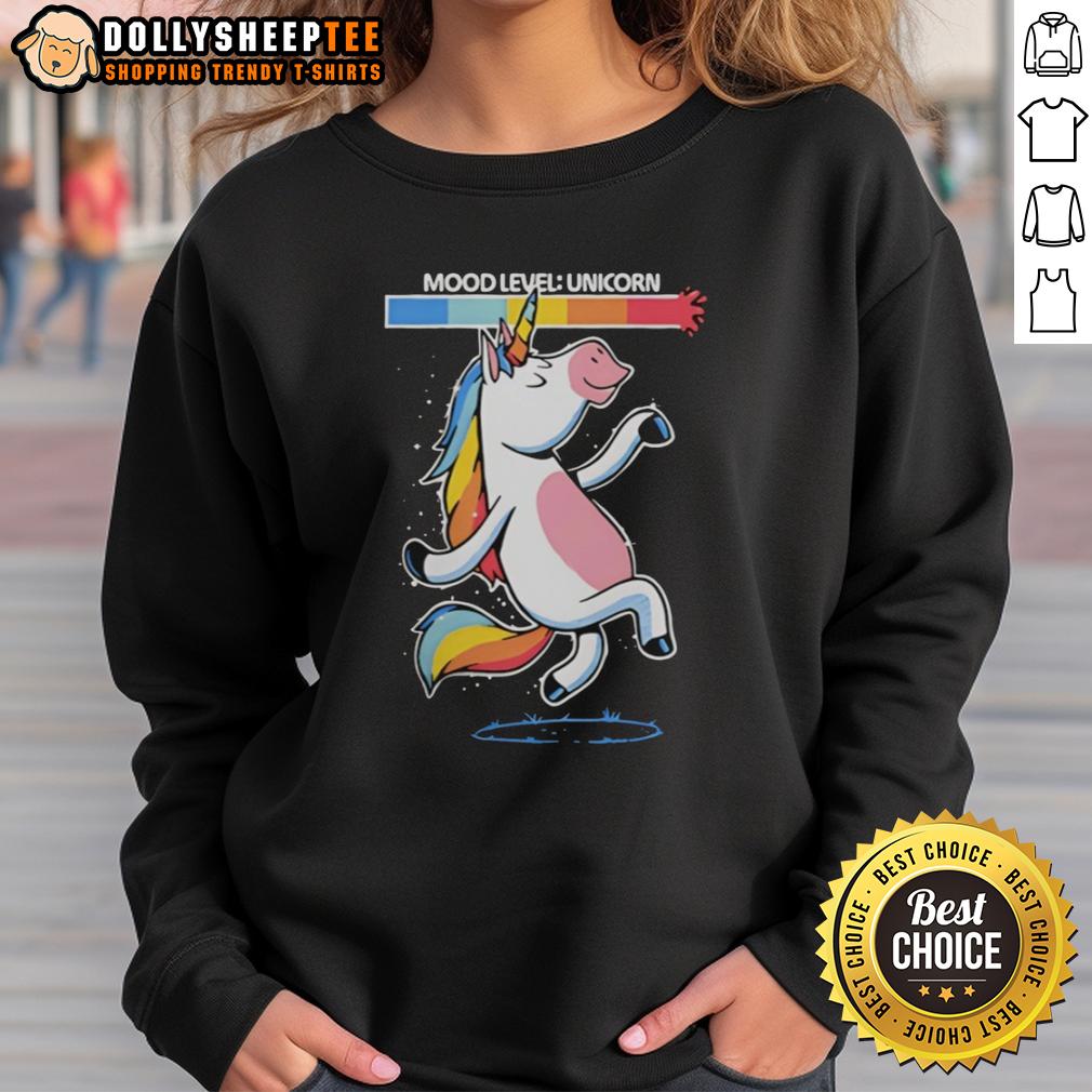 Funny Unicorn Happy Vibes Dancing Mood Level Sweatshirt Funny unicorn sweatshirt with happy vibes, featuring a dancing unicorn design for a cheerful mood.