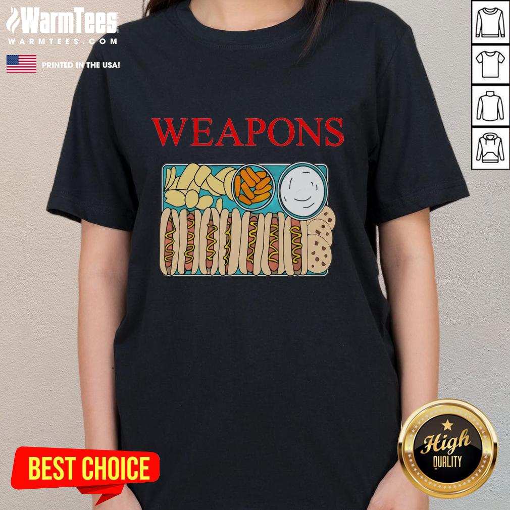 funny-weapons-fast-foods-hot-dog-cookies-chips-ladies-tee Alt Text: Funny weapons themed ladies tee featuring hot dog, cookies, and chips for fast food lovers.