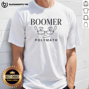 Pretty Boomer Polymath Minimalist Thinker Statement T-Shirt design featuring bold typography and a modern aesthetic.