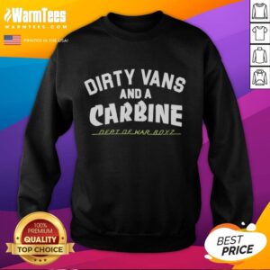 Premium Dirty Vans And A Carbine Dept Of War Royz T-Shirt - Image 4