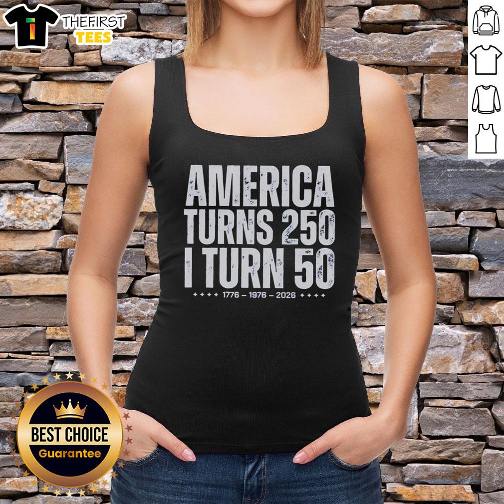 good-america-turns-250-i-turn-50-2026-anniversary-birthday-distressed-tank-top Distressed tank top celebrating 'Good America Turns 250, I Turn 50' anniversary and birthday in 2026, stylish and festive.