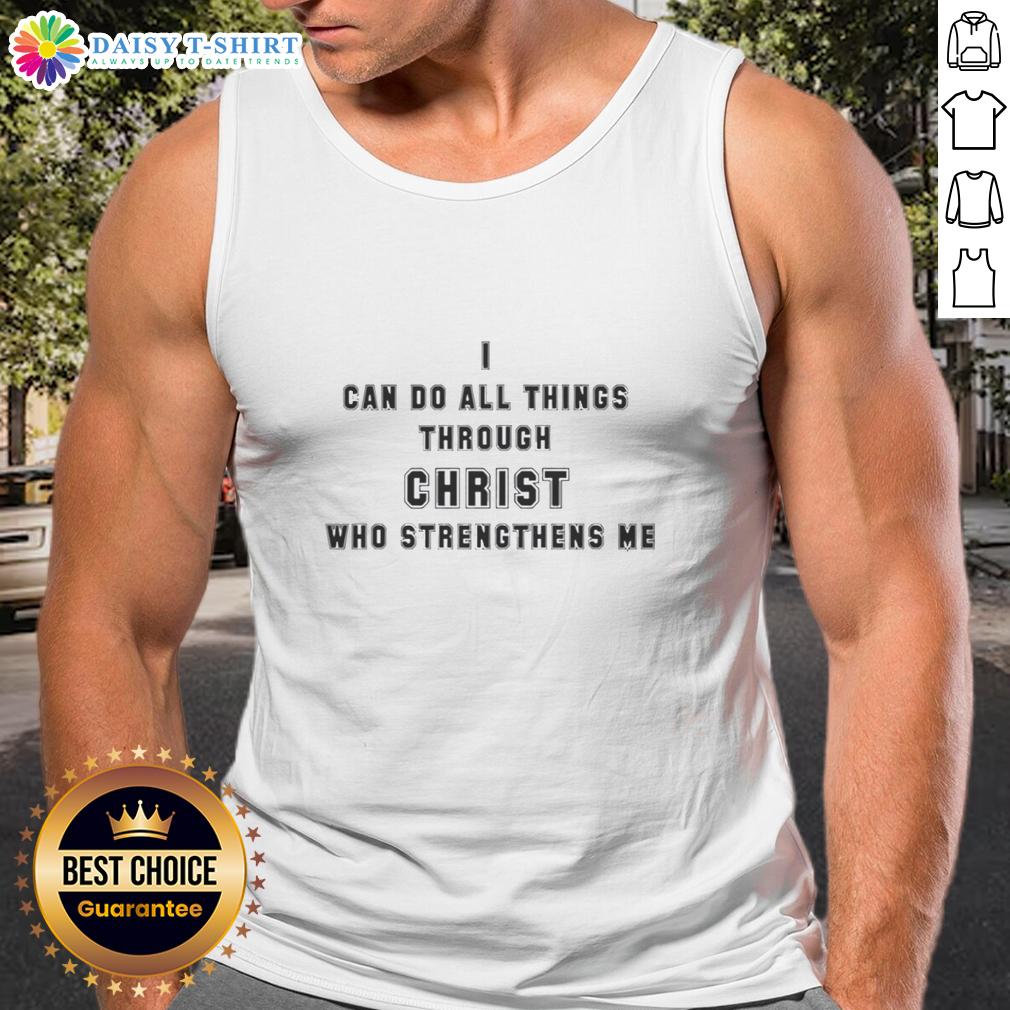 Good Angelo Gabriel I Can Do All Things Through Christ Who Strengthens Me New Version Tank Top Good Angelo Gabriel tank top featuring 'I Can Do All Things Through Christ Who Strengthens Me' inspirational quote.