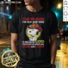 Good Cowboy Snoopy graphic tee with 'I'm Old and Wise Because God Protected Me' quote, perfect for nostalgic fans.