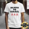 Good Death To Israel Fire Icon T-Shirt featuring bold graphics and vibrant colors for impactful statement wear.