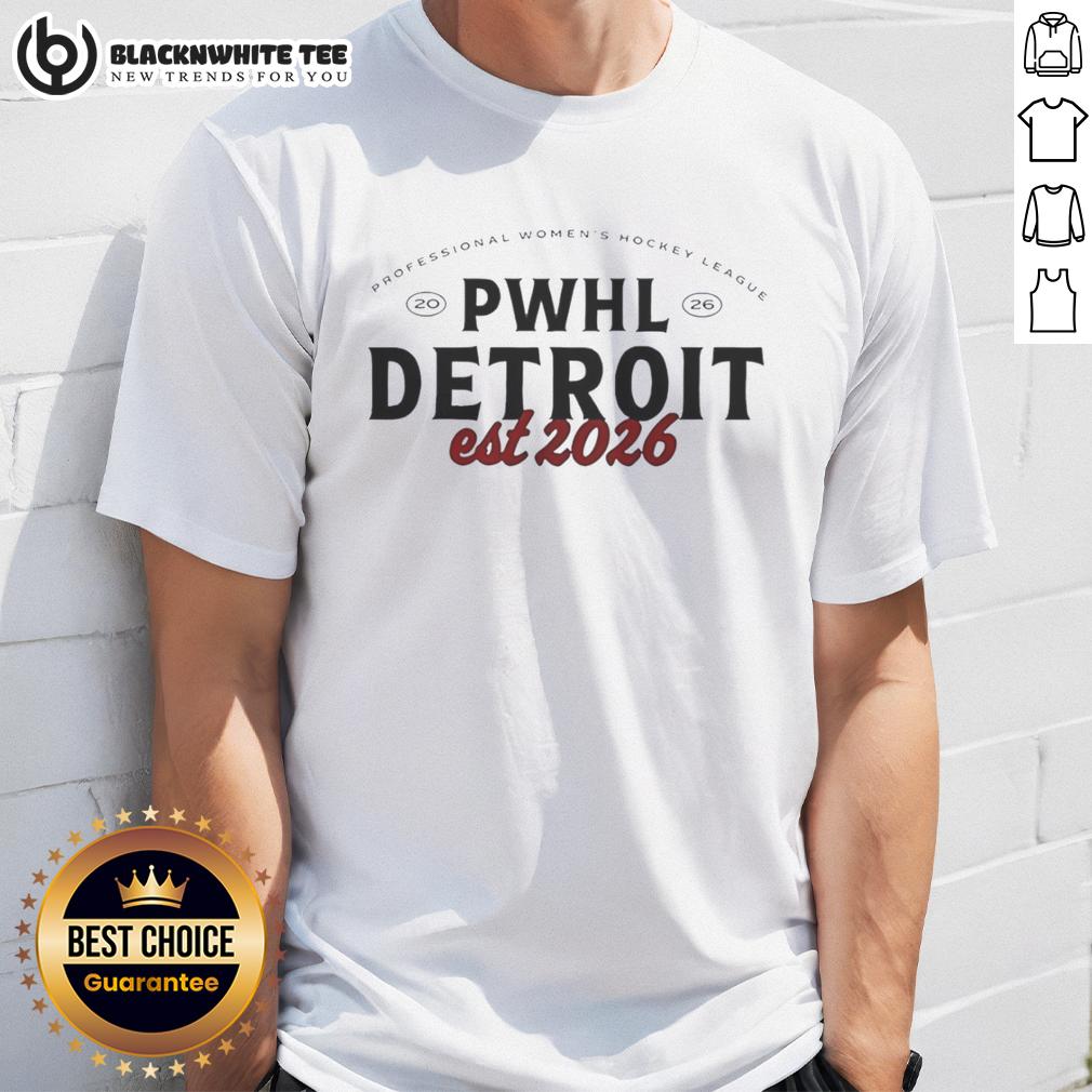Good Detroit Est 2026 Professional Women'S Hockey League T Shirt Good Detroit Est 2026 Professional Women's Hockey League T-Shirt showcasing team spirit and support for women's hockey.