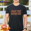 Good Drop The Maybe Cuz T-Shirt featuring bold graphic design, perfect for casual wear and making a statement.