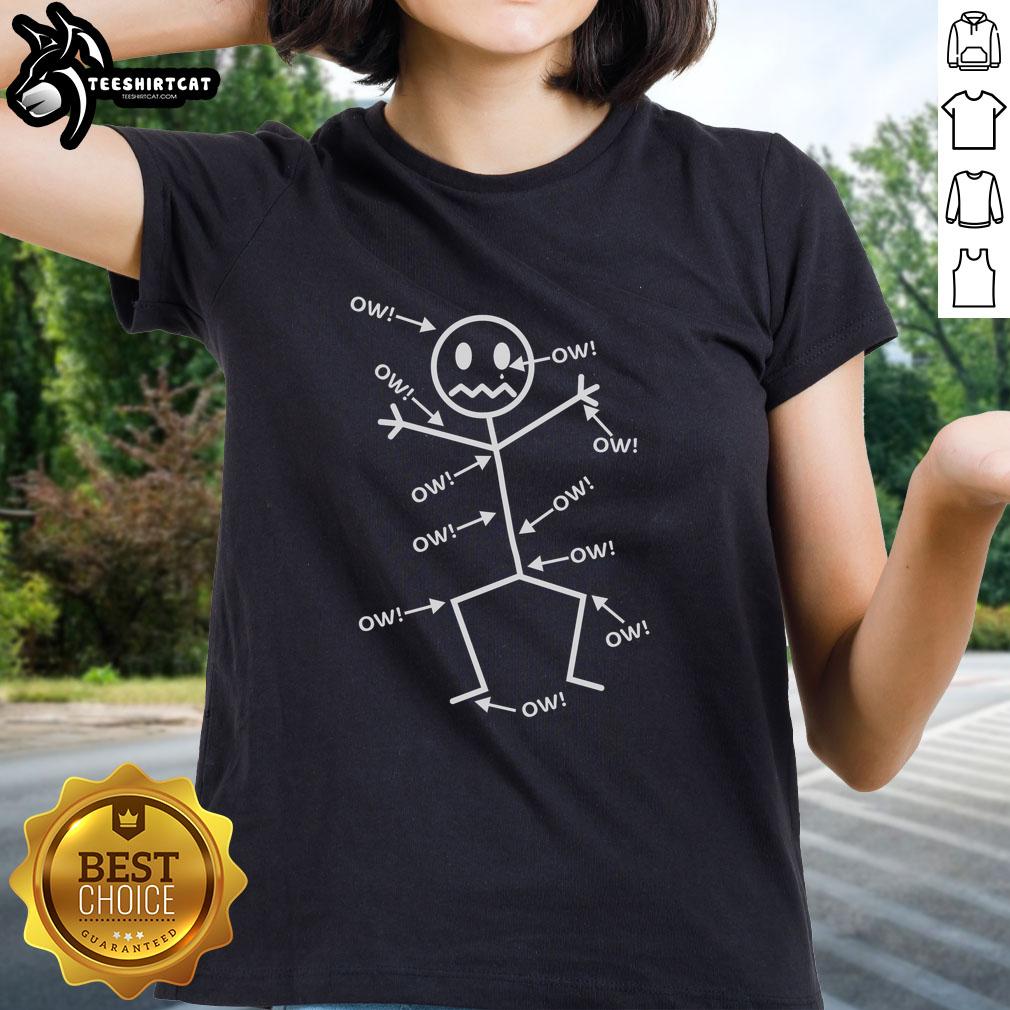good-everything-hurts-stick-man-in-pain-ladies-tee Good Everything Hurts Stick Man in Pain Ladies Tee featuring a humorous design perfect for anyone who appreciates funny tees.