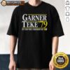 Alt Text: Good Garner Teke '79 Vote Scrap Iron And Rubberband Man T-Shirt featuring vintage design and vibrant colors.