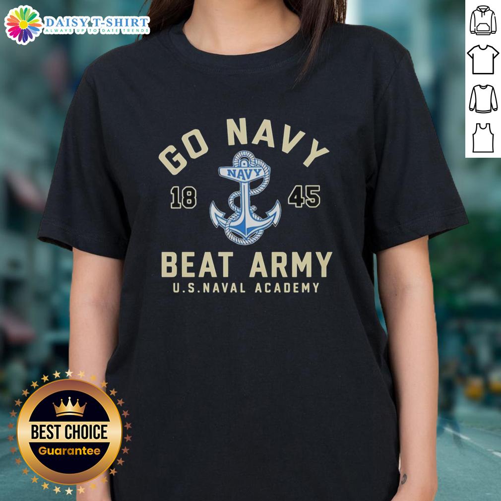 Good Go Navy Beat Army 1845 Us Naval Academy Ladies Tee Good Go Navy Beat Army 1845 US Naval Academy Ladies Tee featuring a vintage design and navy blue color scheme.
