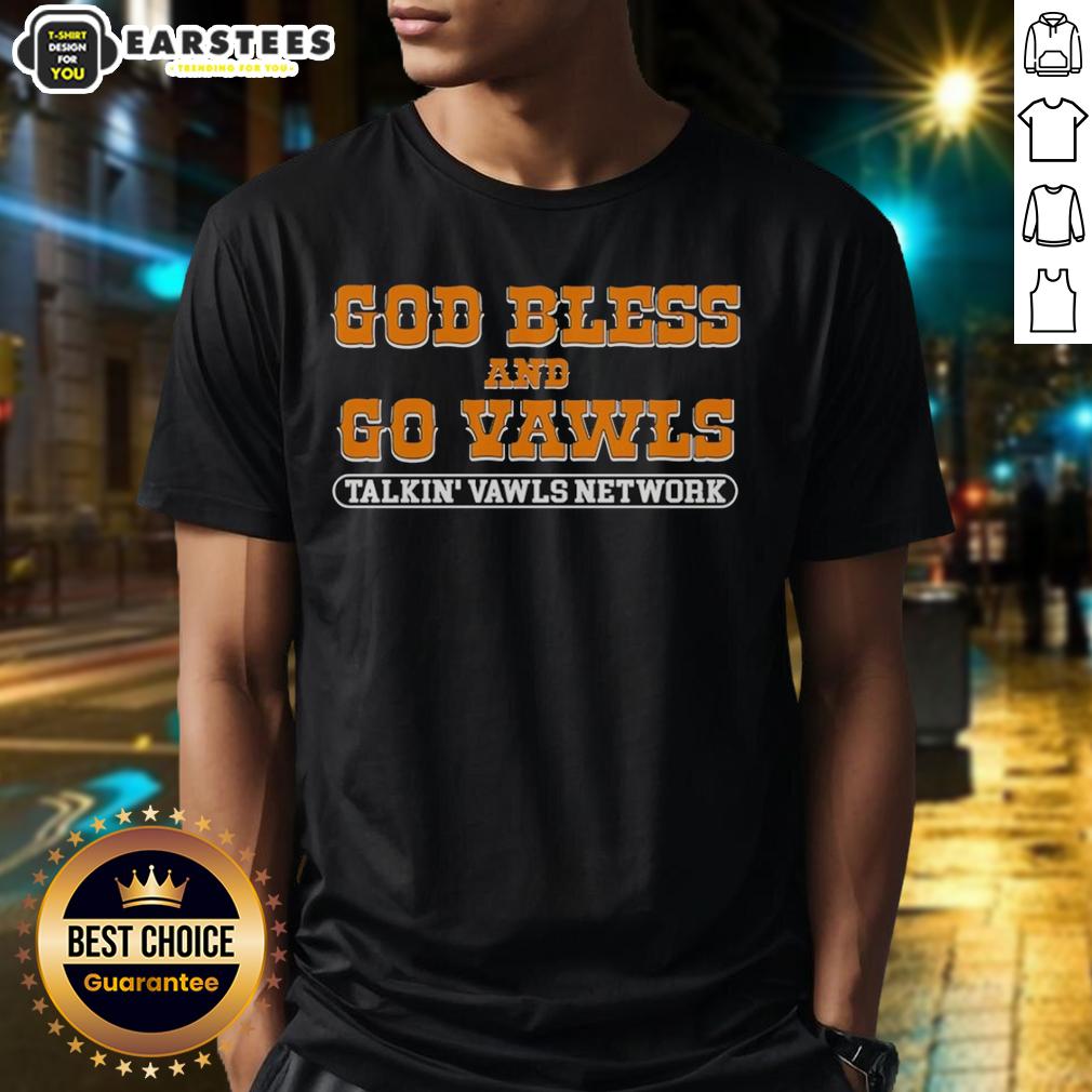 good-god-bless-and-go-vawls-talkin-vawls-network-tennessee-volunteers-fan-t-shirt Good God Bless And Go Vawls Tennessee Volunteers fan t-shirt showcasing team spirit and vibrant colors for dedicated supporters.