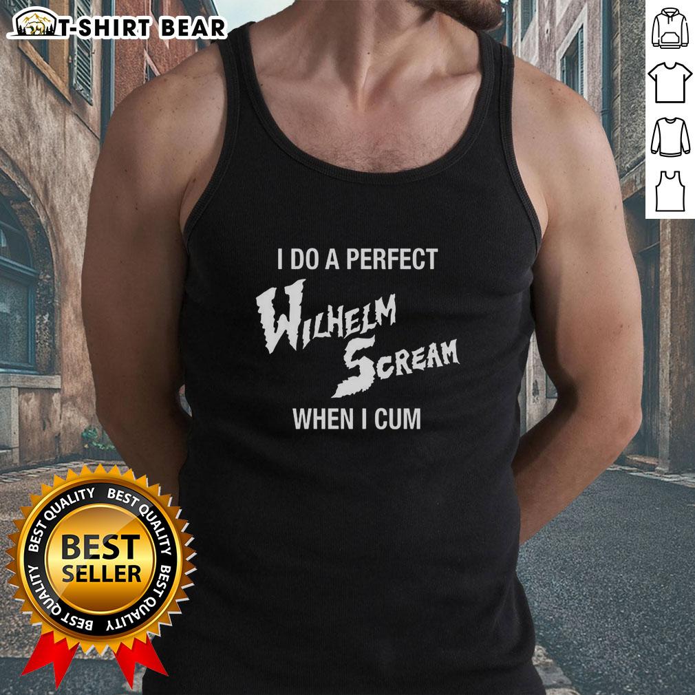 Good I Do A Perfect Wilhelm Scream When I Cum Tank Top Model wearing 'Good I Do a Perfect Wilhelm Scream When I Cum' tank top, showcasing a humorous pop culture reference.
