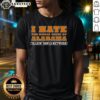 Funny Tennessee Vols Alabama rivalry t-shirt featuring 'Good I Hate The Whole State Of Alabama' slogan.