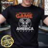 Good I Paused My Game For America T-Shirt featuring a patriotic design for gamers celebrating American pride.