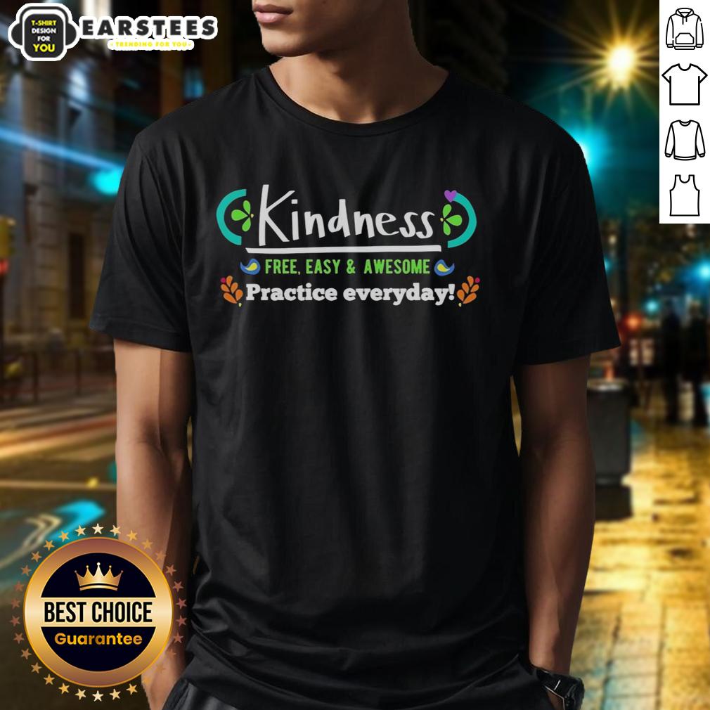 good-kindness-free-easy-and-awesome-practice-everyday-vintage-t-shirt Vintage T-shirt featuring 'Good Kindness Free Easy And Awesome Practice Everyday' design in a casual style.