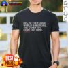 Alt Text: Good Lee Elia 85 Percent Of The Fuckin' World Is Working T-Shirt featuring bold text design in vibrant colors.