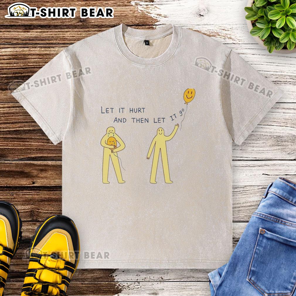 Good Let It Hurt And Then Let It 9 Degrees Washed T Shirt 9 Degrees washed t-shirt featuring 'Good Let It Hurt And Then Let It' graphic design, perfect for casual style.