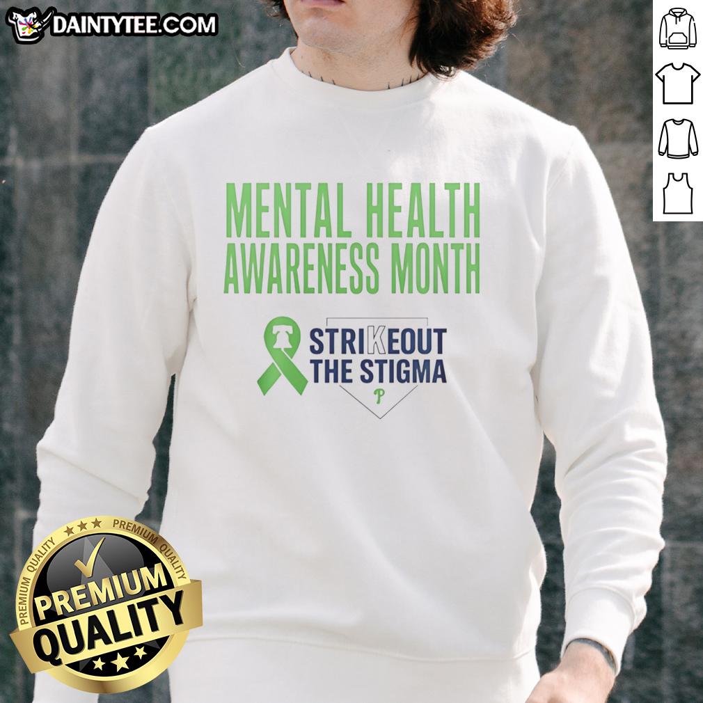 good-philadelphia-phillies-strikeout-the-stigma-mental-health-awareness-month-sweatshirt Good Philadelphia Phillies Strikeout The Stigma sweatshirt for Mental Health Awareness Month promoting mental health support.