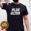 Good Plus Ultra T-Shirt featuring a stylish design, perfect for fans of bold and trendy graphic tees.