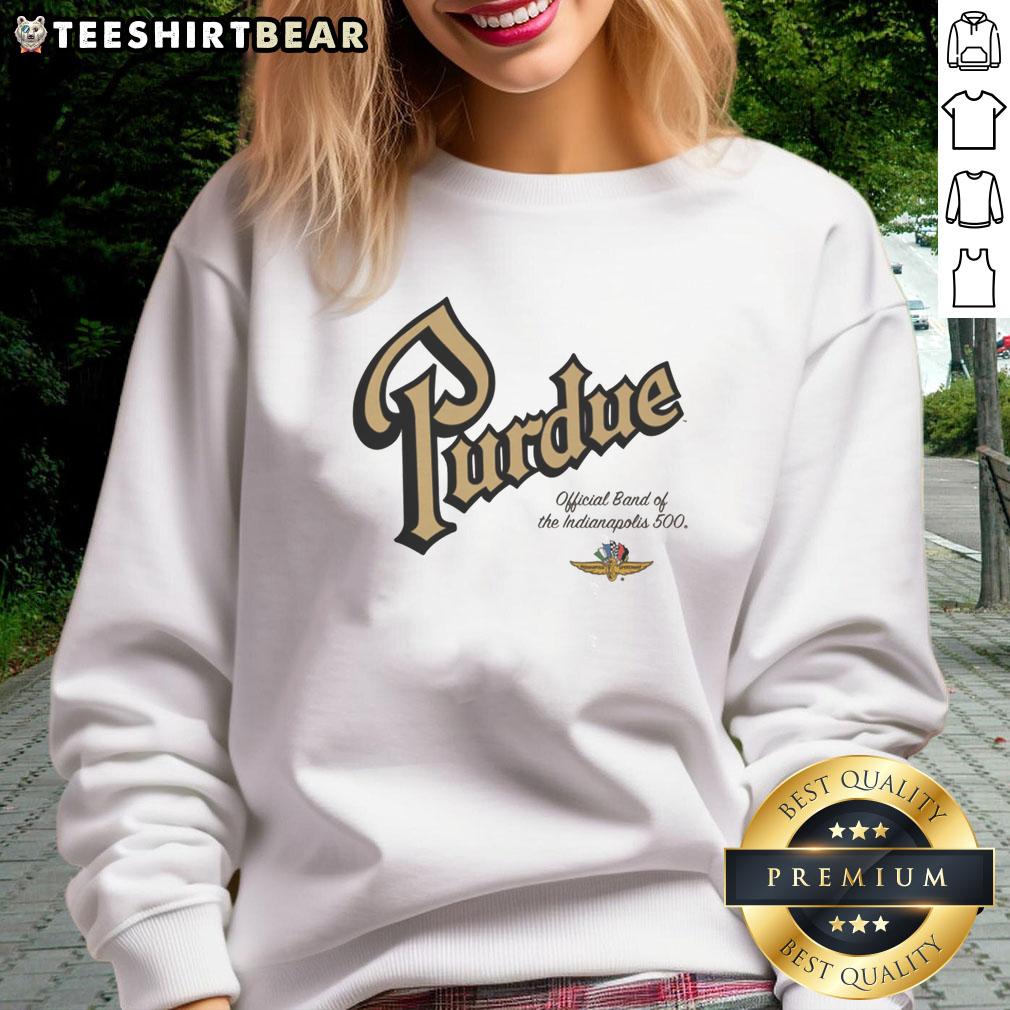 good-purdue-official-band-of-the-indianapolis-500-sweatshirt Good Purdue Official Band of the Indianapolis 500 sweatshirt featuring bold graphics and comfortable design.
