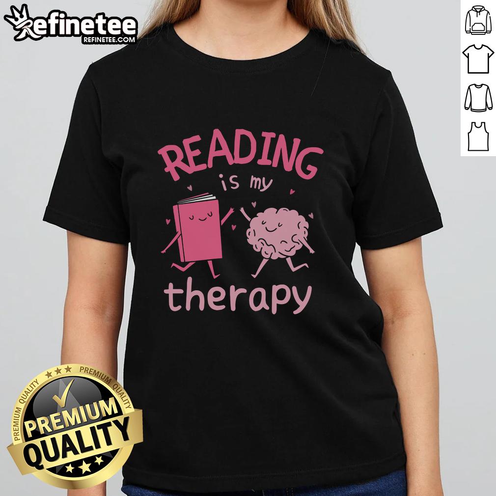 good-reading-is-my-therapy-ladies-tee Good Reading Is My Therapy ladies tee featuring a stylish design for book lovers and reading enthusiasts.