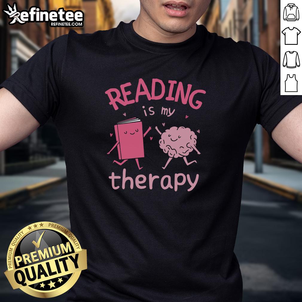 good-reading-is-my-therapy-t-shirt Good Reading Is My Therapy T-Shirt featuring a stylish design for book lovers and reading enthusiasts.
