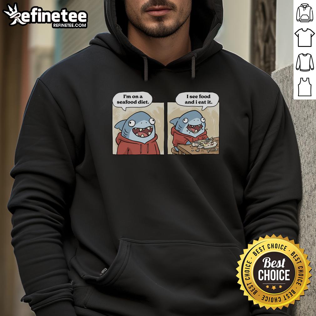 good-shark-seafood-diet-funny-hoodie Funny hoodie featuring a shark and seafood diet design, perfect for ocean lovers and seafood enthusiasts.