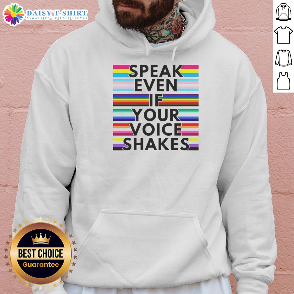 Good Speak Even If Your Voice Shakes Rainbow Hoodie Colorful rainbow hoodie with 'Speak Even If Your Voice Shakes' slogan, promoting confidence and self-expression.
